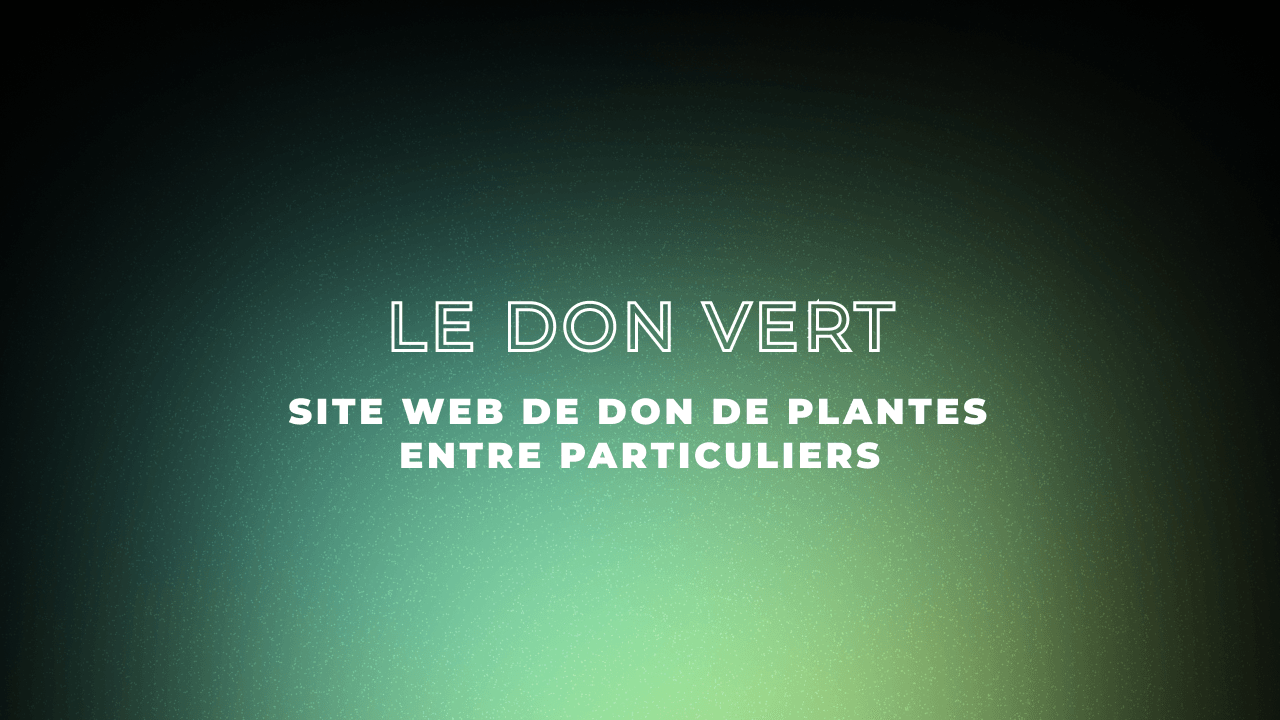 Le Don Vert